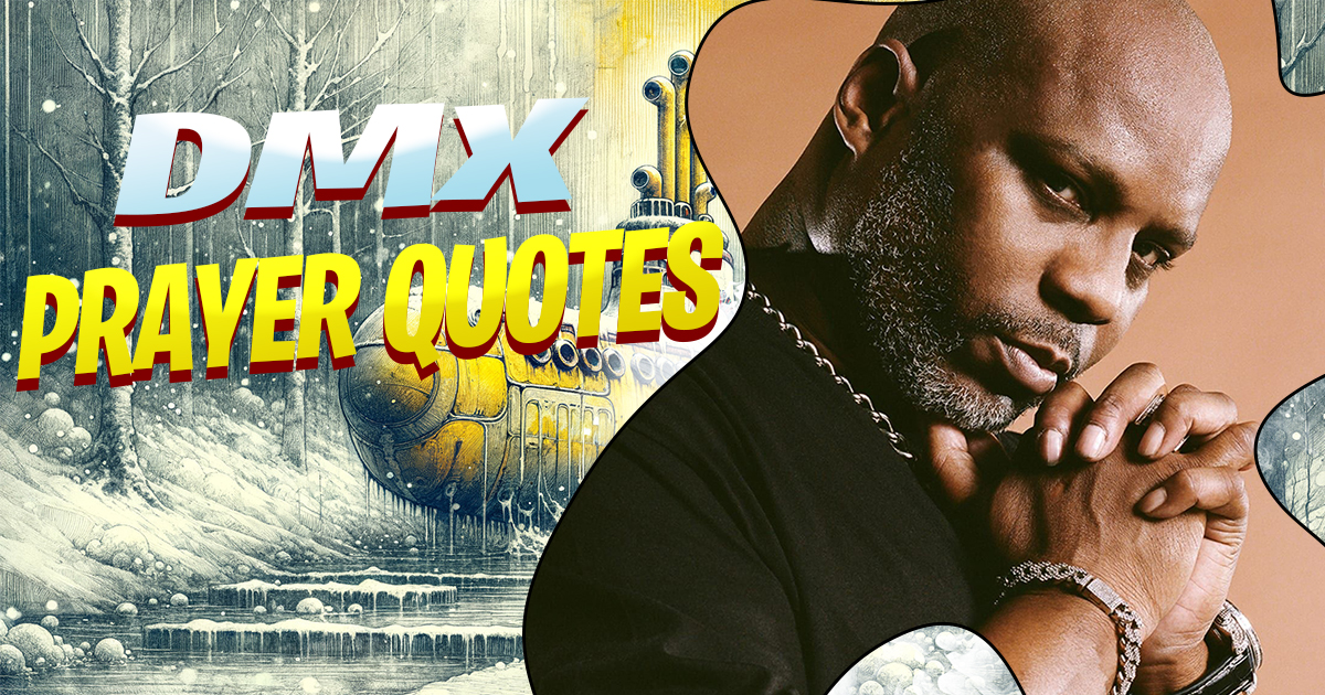 DMX Prayer Quotes